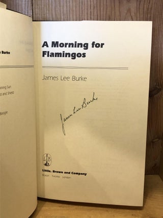A MORNING FOR FLAMINGOS