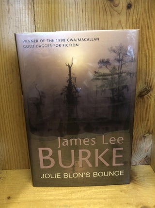 Item #007679 Jolie Blon's Bounce. James Lee Burke