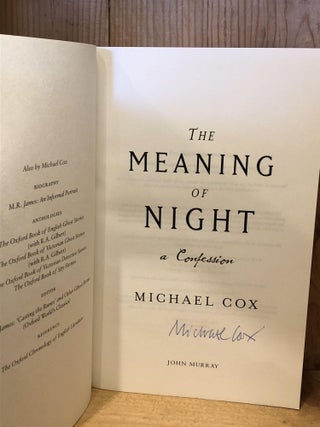 THE MEANING OF NIGHT, A CONFESSION