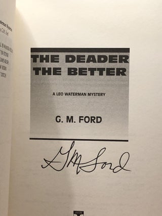 The Deader the Better: Leo Waterman Mystery