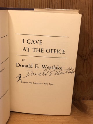 I GAVE AT THE OFFICE