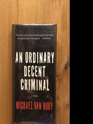 An Ordinary Decent Criminal (Montgomery 'Monty' Haavik Series)