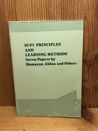 Item #007888 SUFI PRINCIPLES AND LEARNING METHODS. Society of Sufi Studies