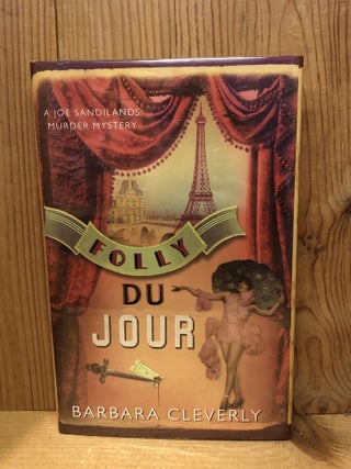 Item #007889 Folly Du Jour (Joe Sandilands Murder Mystery). Barbara Cleverly
