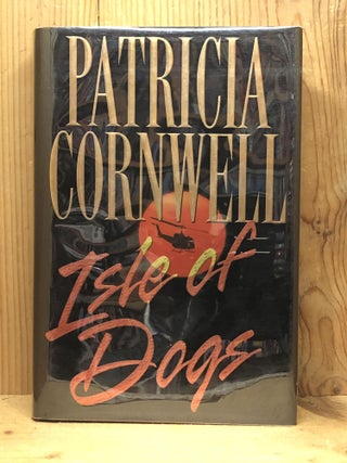 Item #007932 Isle of Dogs. Patricia Cornwell