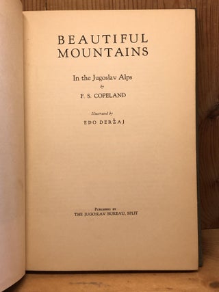 BEAUTIFUL MOUNTAINS in the Jugoslav Alps