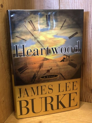 Item #008048 Heartwood. James Lee Burke