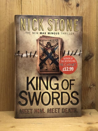 Item #008070 King of Swords -1st UK Edition/1st Impression. Nick Stone