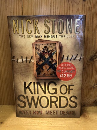 Item #008071 King of Swords -1st UK Edition/1st Impression. Nick Stone