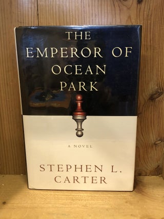 Item #008124 The Emperor of Ocean Park. Stephen L. Carter