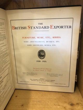 BRITISH STANDARD EXPORTER SERIES: INDEX, 1920-21, Furniture, Music, Etc, Series