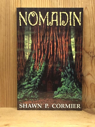 Item #008176 Nomadin (Nomadin Trilogy). Shawn P. Cormier