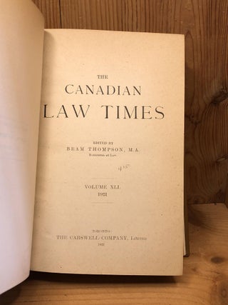 THE CANADIAN LAW TIMES, Vol. XLI