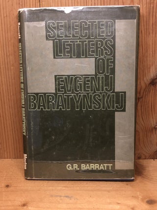 SELECTED LETTERS OF EVGENIJ BARATYNSKIJ