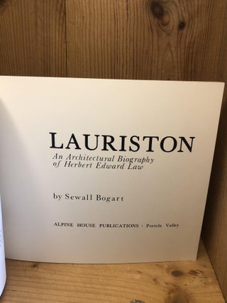 LAURISTON an Architectural Biography of Herbert Edward Law