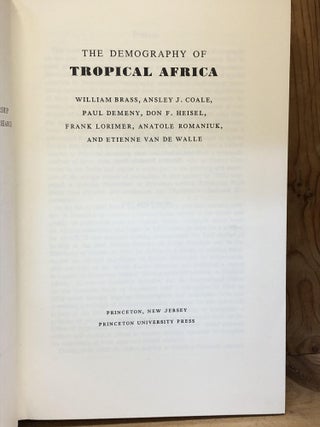 THE DEMOGRAPHY OF TROPICAL AFRICA