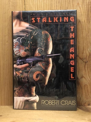 Item #009195 Stalking the Angel. Robert Crais