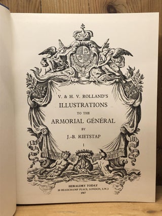 V. & H. V. ROLLAND'S ILLUSTRATIONS TO THE ARMORIAL GENERAL I & II A-F