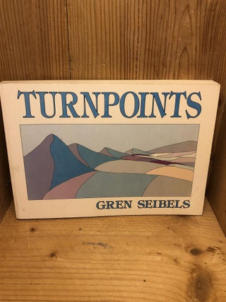 Item #009361 Turnpoints. Gren Seibels Uveges, George