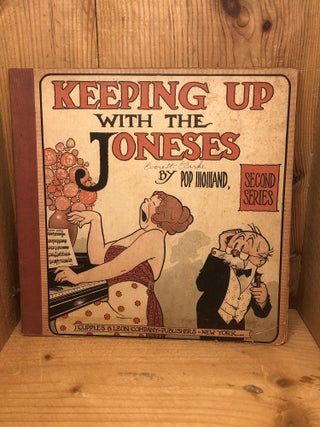 Item #009465 KEEPING UP WITH THE JONESES Second Series. Pop Momand