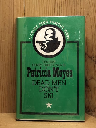 Item #009523 Dead Men Don't Ski. Patricia Moyes