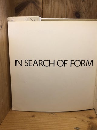 IN SEARCH OF FORM