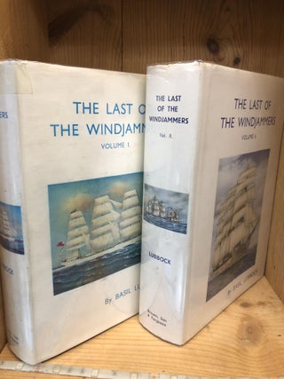 THE LAST OF THE WINDJAMMERS. Volumes I and II