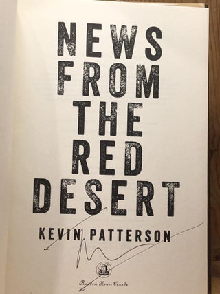 News From the Red Desert: A novel