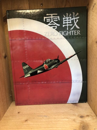 Item #009923 Zero Fighter. Robert C. Mikesh