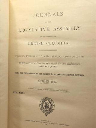 JOURNALS OF THE LEGISLATIVE ASSEMBLY OF THE PROVINCE OF BRITISH COLUMBIA - From 8th February to 8th May, 1897