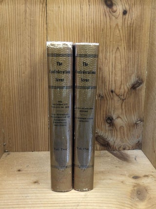 Item #1255 CONFEDERATION SCENE, THE - 2 Volumes. Gerald M. Craig