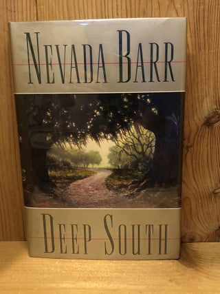 Item #500194 Deep South (Anna Pigeon Mysteries). Nevada Barr