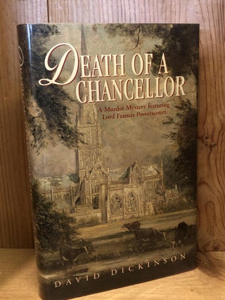 Item #500217 Death of a Chancellor. David Dickinson