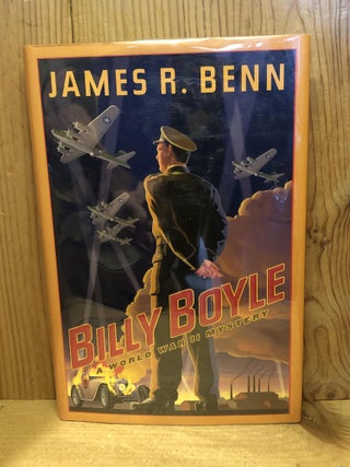 Item #501028 Billy Boyle: A World War II Mystery. James R. Benn