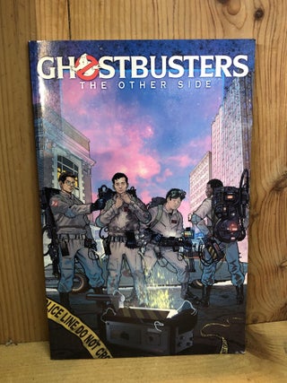 Item #501935 Ghostbusters: The Other Side. Keith Champagne