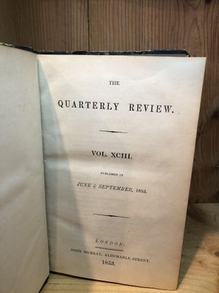 The Quarterly Review, Part II, Vol XCIII, June & September 1853