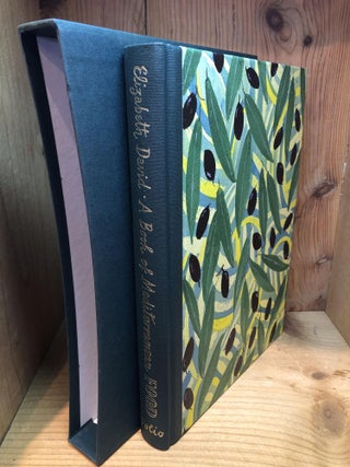 Item #502045 A Book of Mediterranean Food and Other Writings. Elizabeth David
