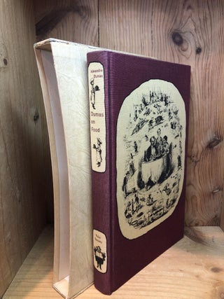 Item #502098 Dumas on Food. Alexandre Dumas