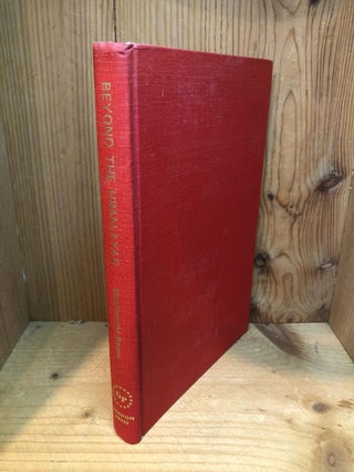 Item #502123 Beyond the Himalayas. M. MacDonald-Bayne