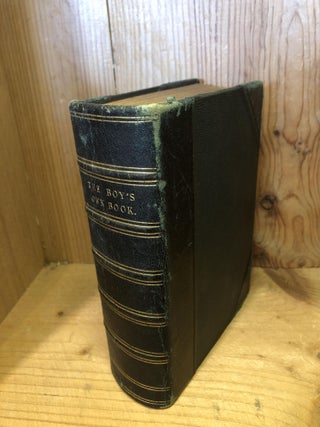 Item #502405 The Boy's Own Book: A Complete Encyclopaedia of Sports and Pastimes, Athletic,...
