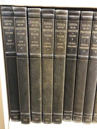 Item #502808 The Author's Edition of Canada and Its Provinces. A History of the Canadian People...