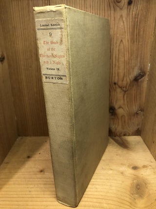 Item #502862 The Book of the Thousand Nights and a Night, Vol IX only. Richard F. Burton