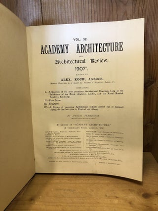 Academy Architecture and Architectural Review, Vol 32, 1907