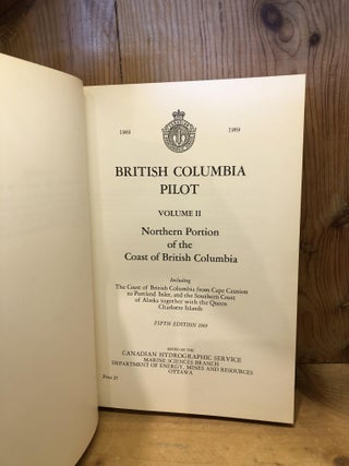 British Columbia Pilot, Volume II, Fifth Edition, 1969