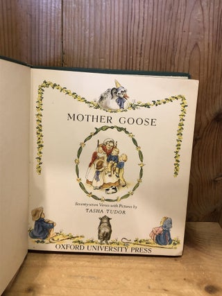 Mother Goose, Seventy-seven Verses with Pictures by Tasha Tudor