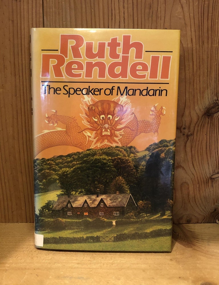 Item #503173 The Speaker of Mandarin. Ruth RENDELL.