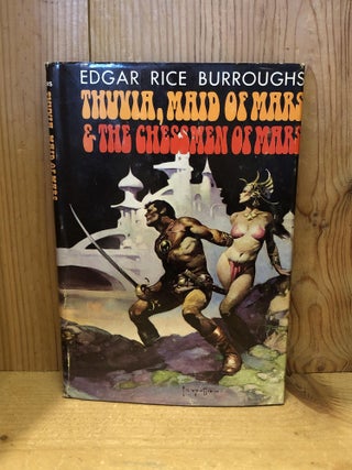 Item #503175 Thuvia, Maid of Mars & The Chessmen of Mars. Edgar Rice Burroughs
