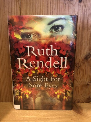 Item #503274 A Sight for Sore Eyes. Ruth Rendell