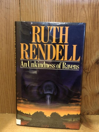 Item #503276 An Unkindness of Ravens. Ruth Rendell