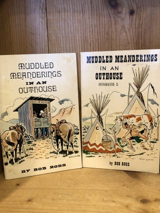 Item #503410 Muddled Meanderings in an Outhouse, Books 1 and 2. Bob Ross